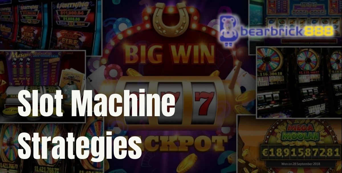 Bearbrick888 Guide to Mastering Slot Machine Strategies